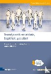 Tobias, Seibel, Rickert, Katja E. - Teamdynamik entwickeln, begleiten, gestalten
