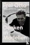 Otto, Frei - Denken in Modellen