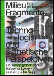  - Milieu Fragmente