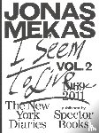 Mekas, Jonas - I Seem to Live