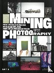  - Mining Photography