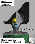  - ARCH+ Contemporary Feminist Spatial Practices