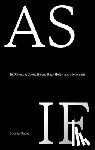  - AS IF - 16 Dialogues about Sheep, Black Holes, and Movement