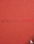 Halberstam, Jack, Folkerts, Hendrik, Baumann, Jana - Rebecca Horn