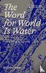  - The Word for World Is Water