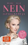 Nick, Désirée - Nein ist das neue Ja