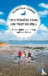 Warda, Manuela - Den Wind im Haar, das Meer im Blick