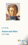 Ruskin, John - Sesam und Lilien