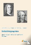 Graf von Zinzendorf, Ludwig, Graf von Zinzendorf, Karl - Selbstbiographien