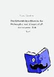 Cassirer, Ernst - Das Erkenntnisproblem in der Philosophie und Wissenschaft der neueren Zeit - 1. Band