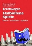 Konikowski, Jerzy, Bekemann, Uwe - Eröffnungen - Halboffene Spiele - lesen - verstehen - spielen