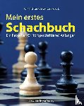 Richter, Kurt, Konikowski, Jerzy - Mein erstes Schachbuch