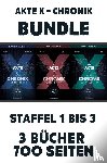 Sülter, Björn, Prahl, Reinhard - Die Akte X-Chronik - Das Bundle mit Band 1 bis 3