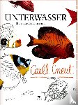 Cneut, Carll - UNTERWASSER