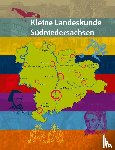 Drews, Peter - Kleine Landeskunde Südniedersachsen