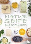 Freyberger, Barbara - Naturseife selber machen