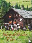 Calcagnotto, Simone - Sehnsuchtsküche Alm