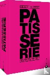 Felder, Christophe - Die hohe Schule der Patisserie