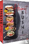 Neumayer, Alex, Neumayer, Angkana - Heimat-Sushi