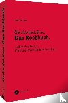 Sifton, Sam - The New York Times: Das Kochbuch. Kochen ohne Rezepte