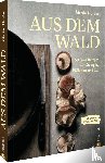 Nordin, Martin - Aus dem Wald