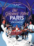 Gaudry, François-Régis - Die Gourmet-Bibel Paris