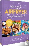 Kreihe, Susann - Das große Airfryer-Familienkochbuch