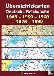  - Übersichtskarten der Deutschen Reichsbahn 1948 - 1959 - 1969 - 1976 - 1990