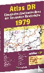  - ATLAS DR 1979 - Eisenbahnstreckenlexikon der Deutschen Reichsbahn