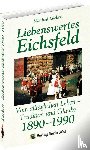 Lückert, Manfred - Liebenswertes Eichsfeld
