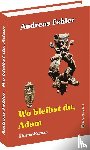 Fehler, Andreas - Wo bleibst du, Adam ?