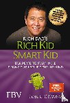 Kiyosaki, Robert T. - Rich Kid Smart Kid