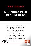 Dalio, Ray - Die Prinzipien des Erfolgs