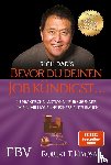 Kiyosaki, Robert T. - Bevor du deinen Job kündigst ...