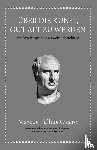 Cicero, Marcus Tullius, Freeman, Philip - Marcus Tullius Cicero: Über die Kunst gut alt zu werden