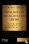 Zitelmann, Rainer - Die Kunst des erfolgreichen Lebens