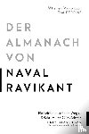 Jorgenson, Eric - Der Almanach von Naval Ravikant