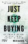 Maggiulli, Nick - Just Keep Buying