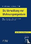 Grolik, Christian, Breitsameter, Petra - Die Verwaltung von Wohnungseigentum