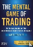 Tendler, Jared - The Mental Game of Trading