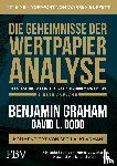 Graham, Benjamin - Die Geheimnisse der Wertpapieranalyse