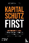 Miller, Markus - Kapitalschutz first