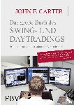 Carter, John F. - Das große Buch des Swing- und Daytradings