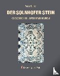 Henle, Victor - Der Solnhofer Stein - Geschichte, Bau und Kunst