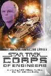 Rosenberg, Aaron, DeCandido, Keith R. A., Galanter, Dave, Ciencin, Scott - Star Trek Corps of Engineers: Sammelband 3