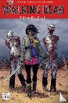 Kirkman, Robert - The Walking Dead 04