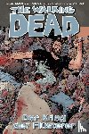 Kirkman, Robert - The Walking Dead 27: Der Krieg der Flüsterer