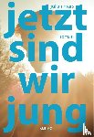 Mars, Julian - Jetzt sind wir jung