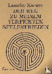 Karuso, Laander - Der Weg zu meinem verfickten Seelenfrieden