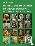 Kuckartz, Wilfried - Das Bild des Menschen im Spiegel der Kunst - Band 4